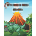 Cute scissor skills dinosaur: dinosaur scissor skills coloring book