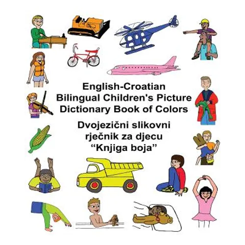 English-Croatian Bilingual Children's Picture Dictionary Book of Colors