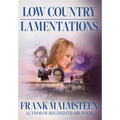 Low Country Lamentations