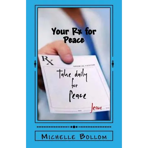 Your Rx for Peace: A Worry-Free Life