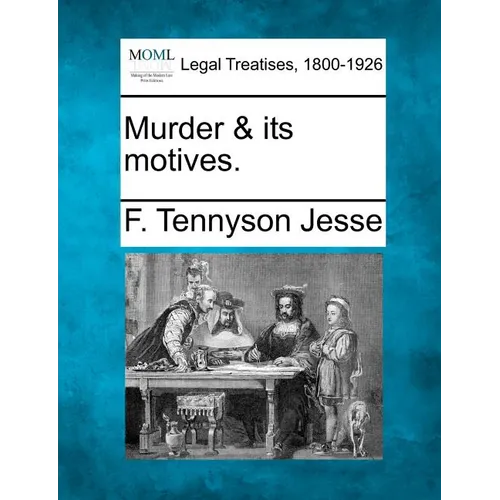 Murder & Its Motives.