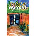 Radical Prayers: On Peace, Love, and Nonviolence