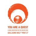 You Are a Quest