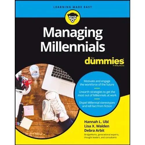 Managing Millennials For Dummies