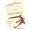 The Story of a Puppet - Or, The Adventures of Pinocchio - Illustrated by C. Mazzanti