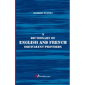 A Dictionary of English and French Equivalent Proverbs