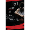 Don't Sit the Bench