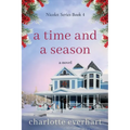 A Time and a Season