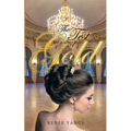 The Test of Gold