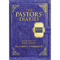 The Pastors' Diaries: An Intimate Look Behind the Pulpit