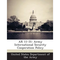 AR 11-31: Army International Security Cooperation Policy