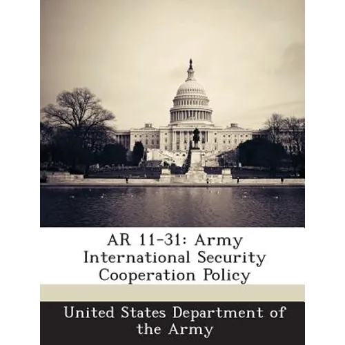 AR 11-31: Army International Security Cooperation Policy