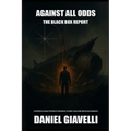 Against All Odds The Black Box Report