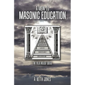 A View to Masonic Education: The Blue House Lodge
