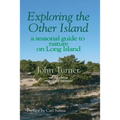 Exploring the Other Island: A Seasonal Guide to Nature on Long Island
