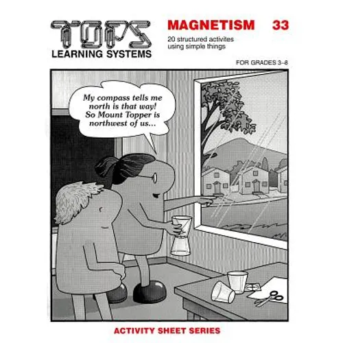 Magnetism: For Grades 3-8