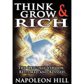 Think and Grow Rich!: The Original Version