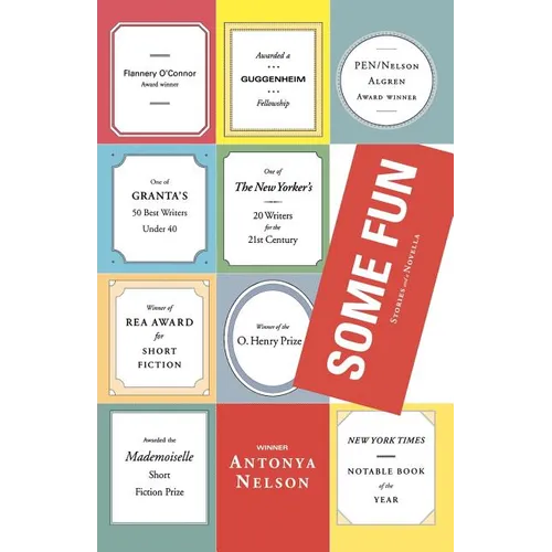 Some Fun: Stories and a Novella