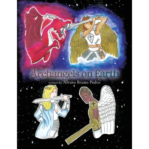 Archangels on Earth