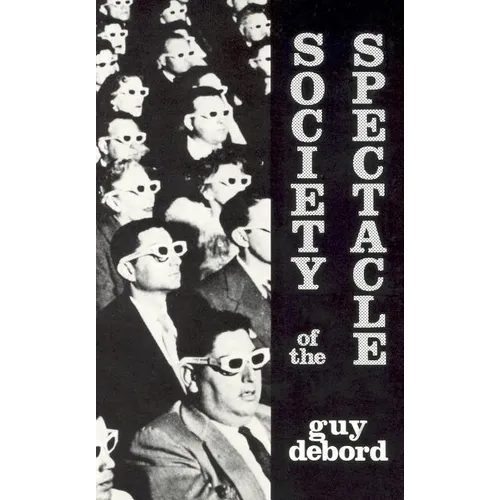 Society of the Spectacle