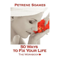 50 Ways to Fix Your Life - The Workbook