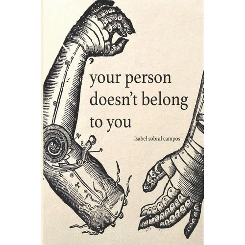 Your Person Doesn't Belong To You