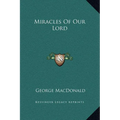 Miracles Of Our Lord