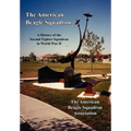 The American Beagle Squadron: A History of the Second Fighter Squadron in World War II