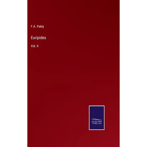 Euripides: Vol. II
