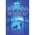 Bargains and Betrayals