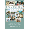 The Envision Method: How Smart Women Get Savvy about Money