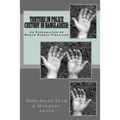 Torture in Police Custody in Bangladesh: : An Exploration of Human Rights Violation