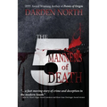 The 5 Manners of Death