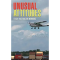 Unusual Attitudes: Flight Instructor Memoirs
