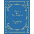 The Law of Success From The 1925 Manuscript Lessons