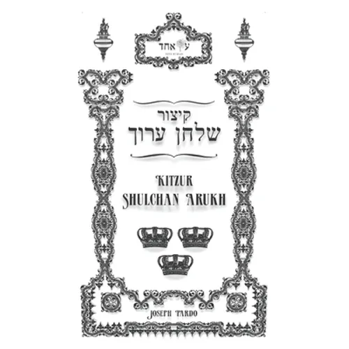 Kitzur Shulchan Arukh (Sephardic): Shulchan Tahor