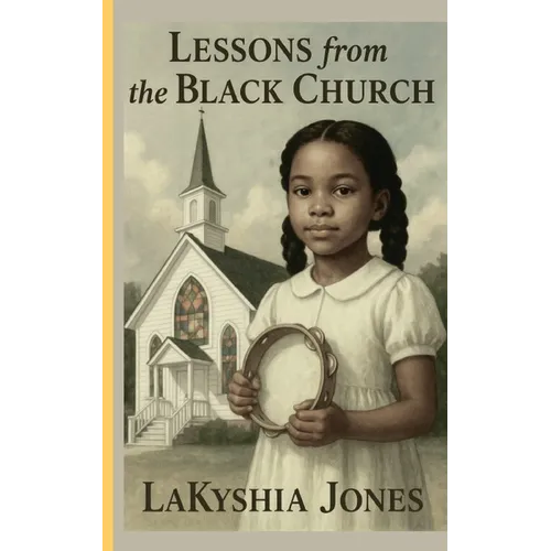 Lessons From The Black Church