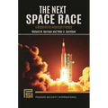 The Next Space Race: A Blueprint for American Primacy