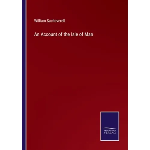 An Account of the Isle of Man