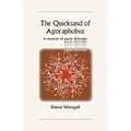 The Quicksand of Agoraphobia: A memoir of panic disorder