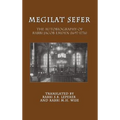 Megilat Sefer: The Autobiography of Rabbi Jacob Emden (1697-1776)