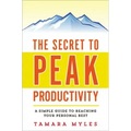The Secret to Peak Productivity: A Simple Guide to Reaching Your Personal Best