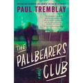 The Pallbearers Club