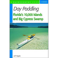 Day Paddling Florida's 10,000 Islands and Big Cypress Swamp