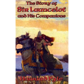 The Story of Sir Launcelot and His Companions: A Positronic Book