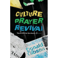 Culture, Prayer, Revival: This is CPR for the Church