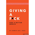 Giving a F*ck: For a Better World - Paperback