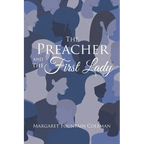 The Preacher and the First Lady