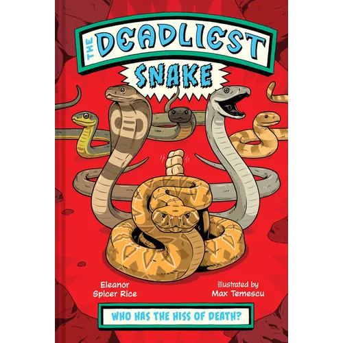The Deadliest: Snake