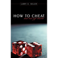 How to cheat and not get busted
